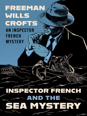 cover image of Inspector French and the Sea Mystery